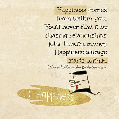 Happiness Comes from Within