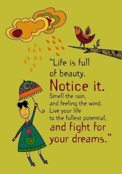 Life Is Full of Beauty