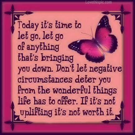 Let Go of What Brings You Down