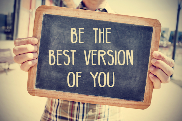 Be the Best Version of You