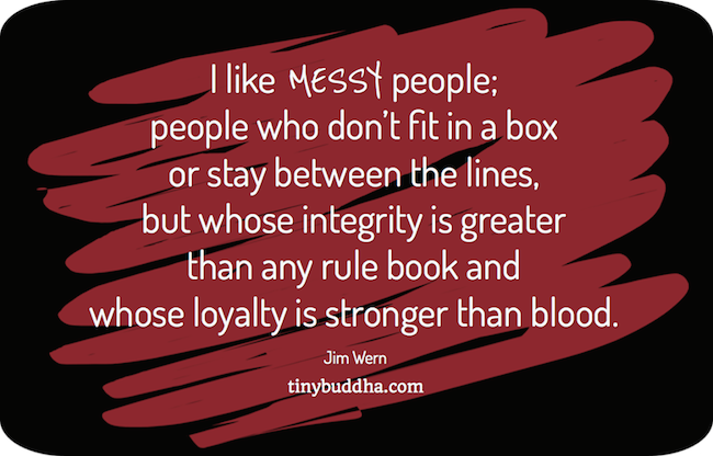 I Like Messy People
