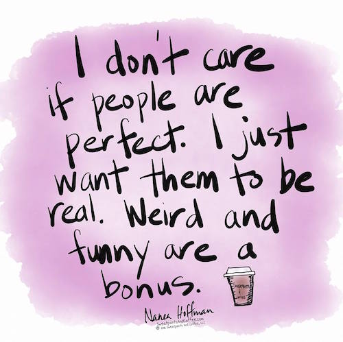 I dont care if people are perfect