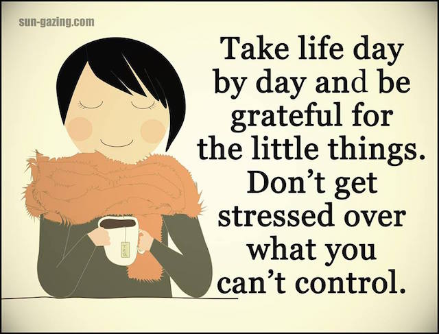 Take life day by day