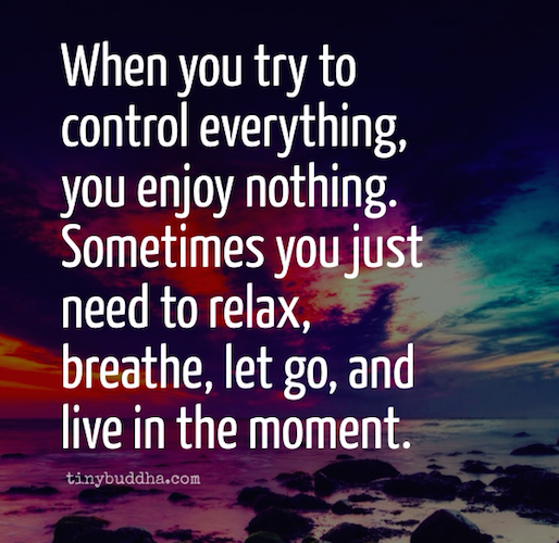 When you try to control everything