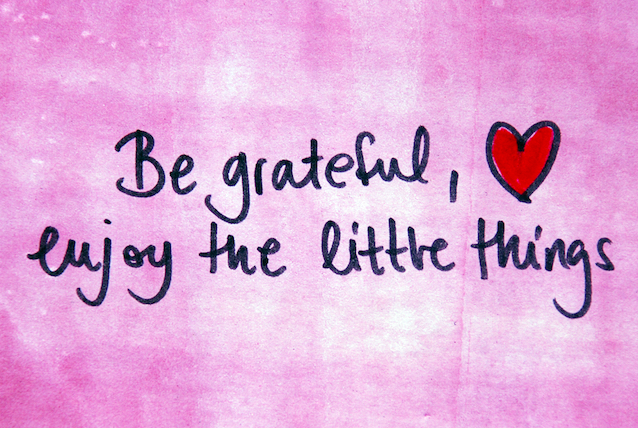 Be grateful