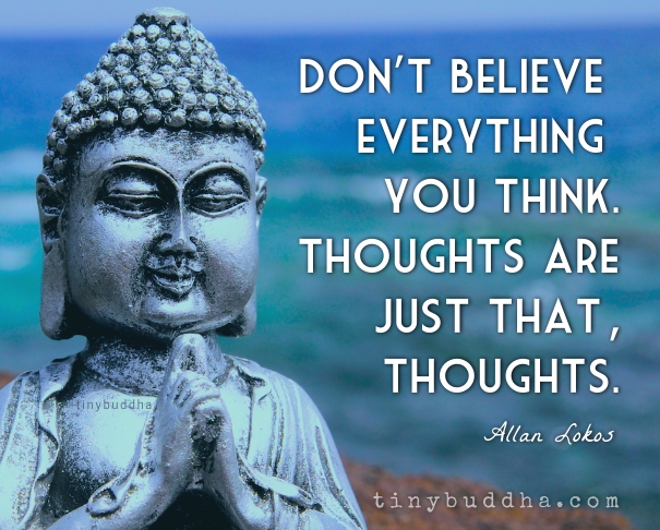 Don't believe everything you think