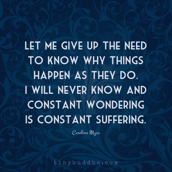 Why things happen as they do