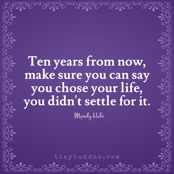 Choose your life