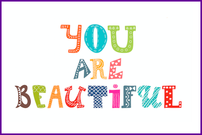 You are beautiful 1