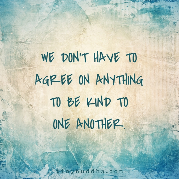 We don't have to agree on anything