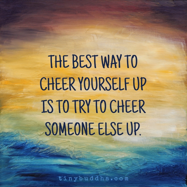 The best way to cheer yourself up