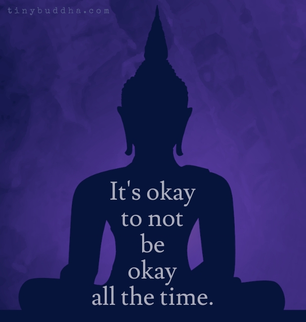 It's okay to not be okay