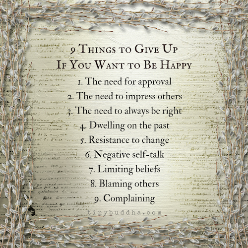 9 Things to Give UpIf You Want to Be Happy