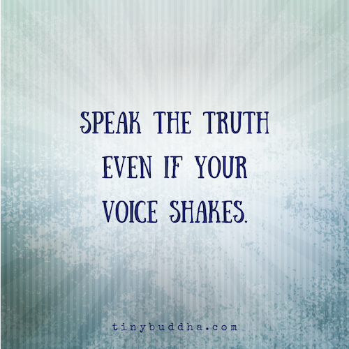 Speak the truth