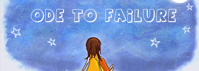 Ode to Failure: An Inspiring Video for Those Who Have Fallen