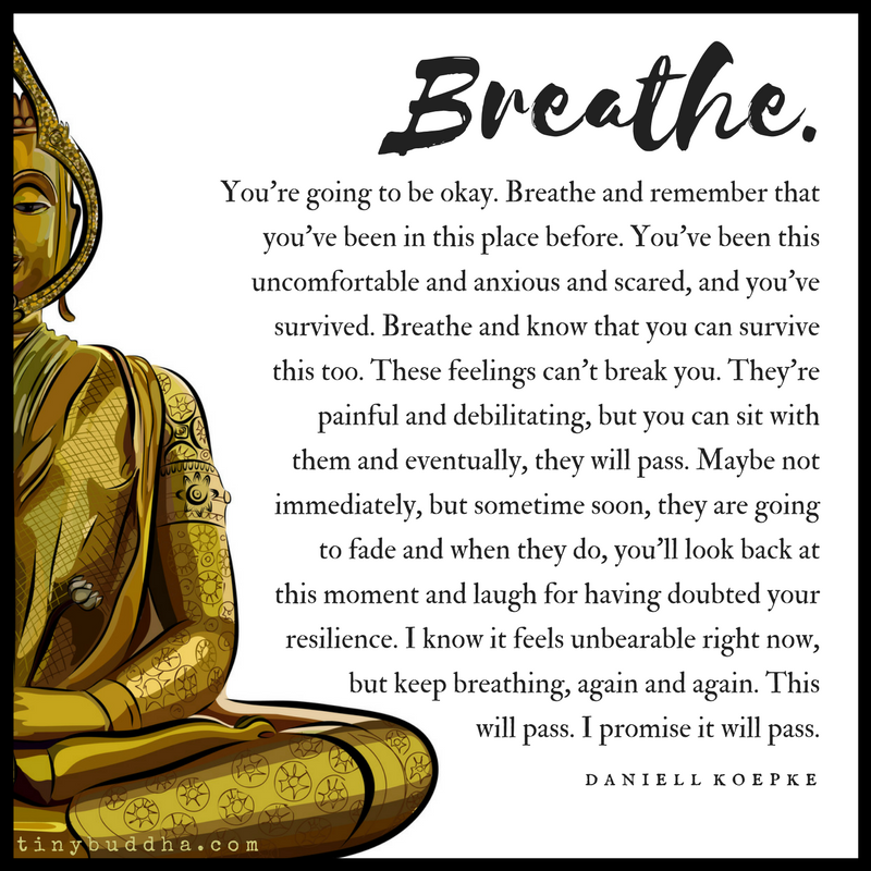 Breathe, You’re Going to Be Okay