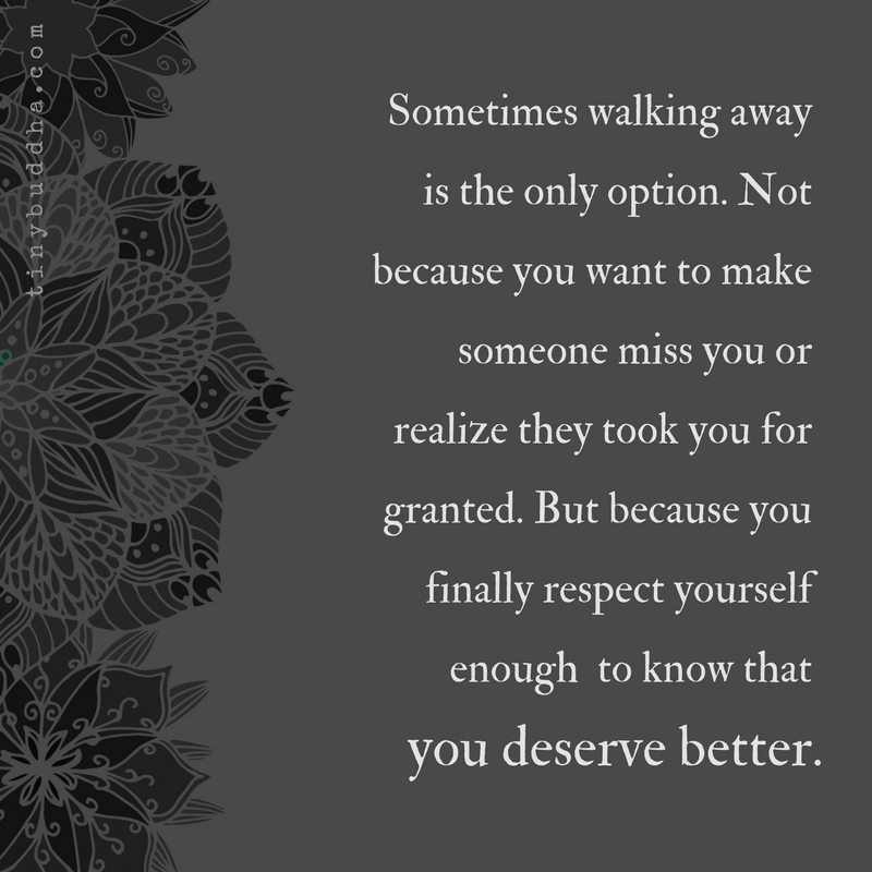 Sometimes Walking Away Is the Only Option