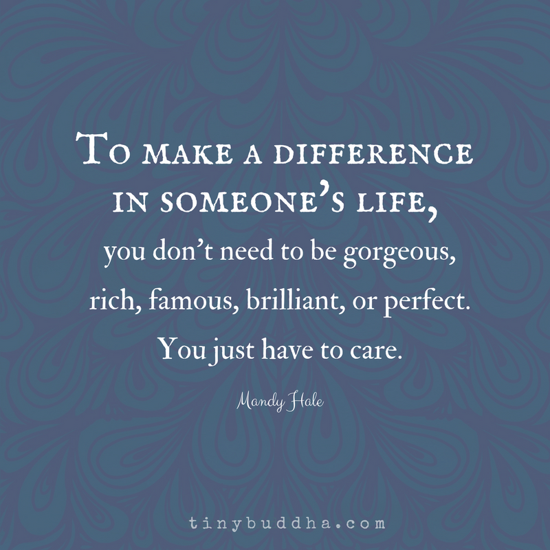 To Make a Difference in Someone’s Life