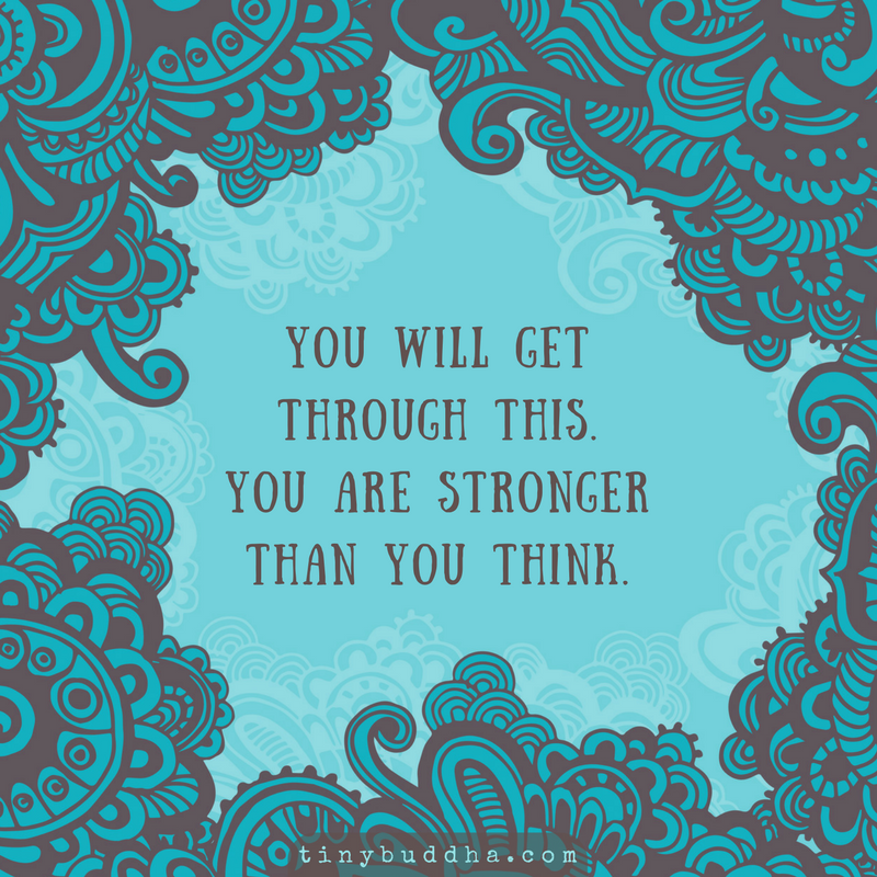 You Will Get Through This
