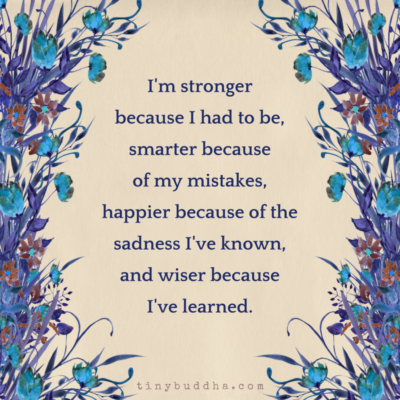 I’m Stronger Because I Had to Be