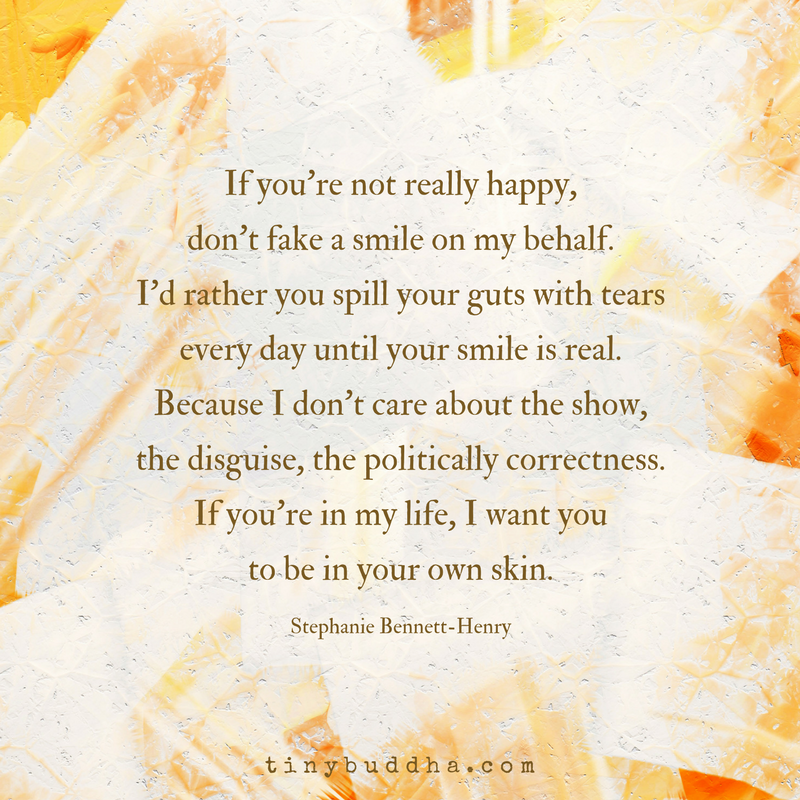 Don’t Fake a Smile on My Behalf