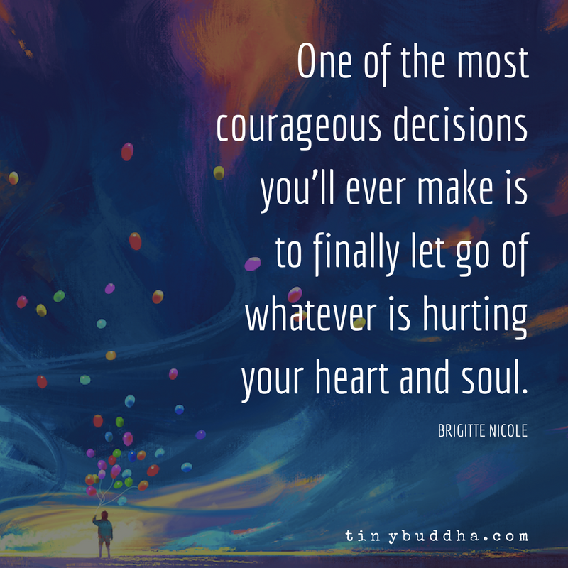 One of the Most Courageous Decisions You’ll Ever Make