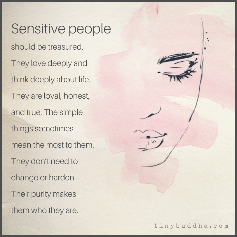 Sensitive People Should Be Treasured