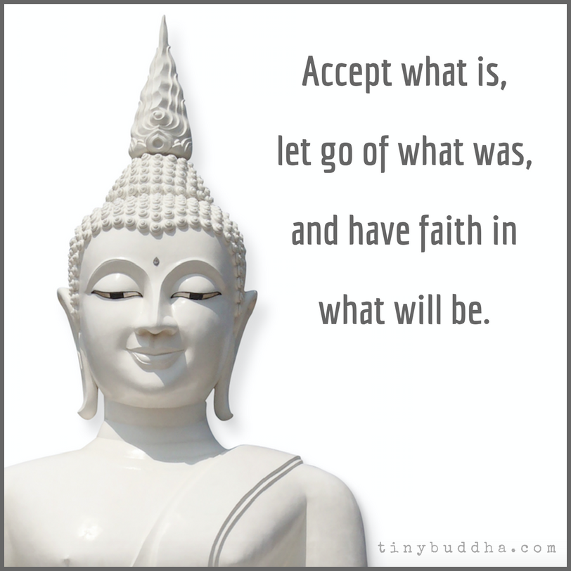 Accept, Let Go, Have Faith