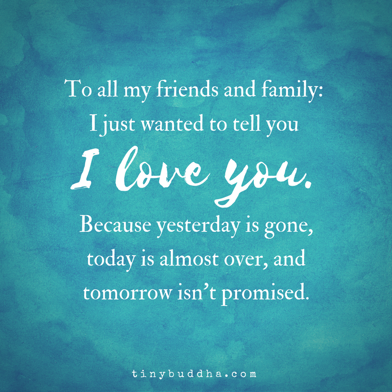 I Just Wanted to Tell You I Love You