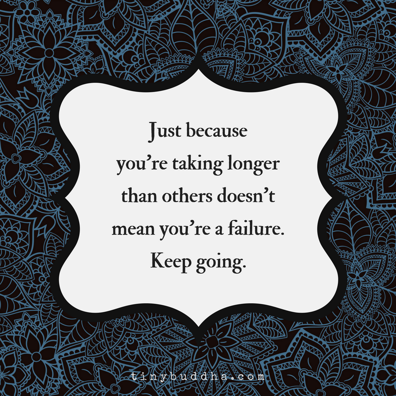 You’re Not a Failure, Keep Going