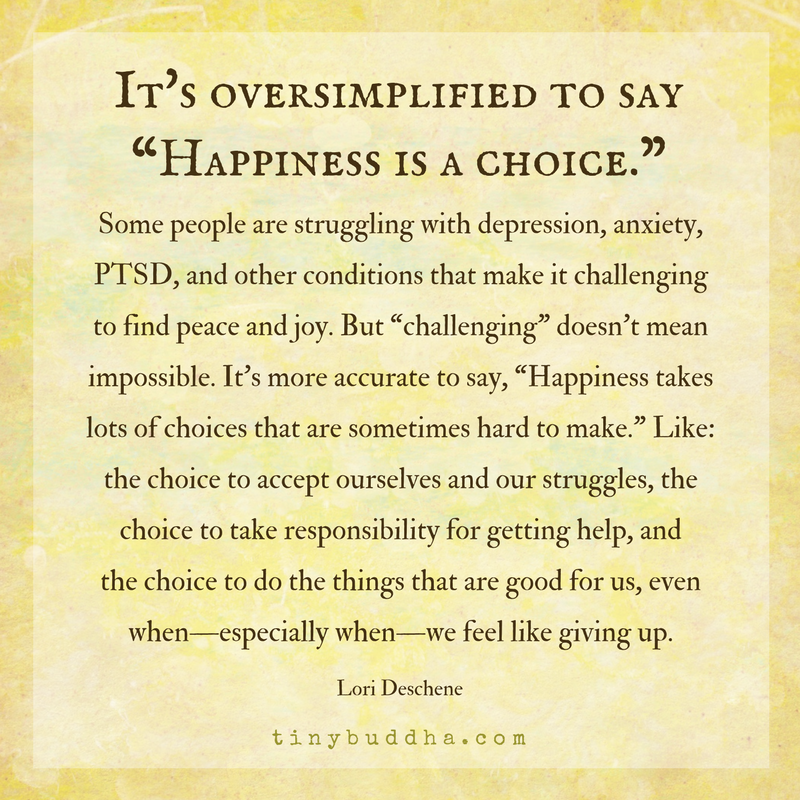 It’s Oversimplified to Say “Happiness Is a Choice”