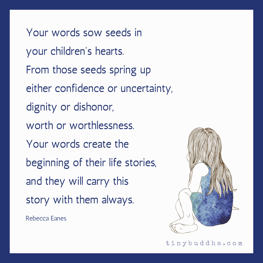 Your Words Sow Seeds in Your Children’s Hearts
