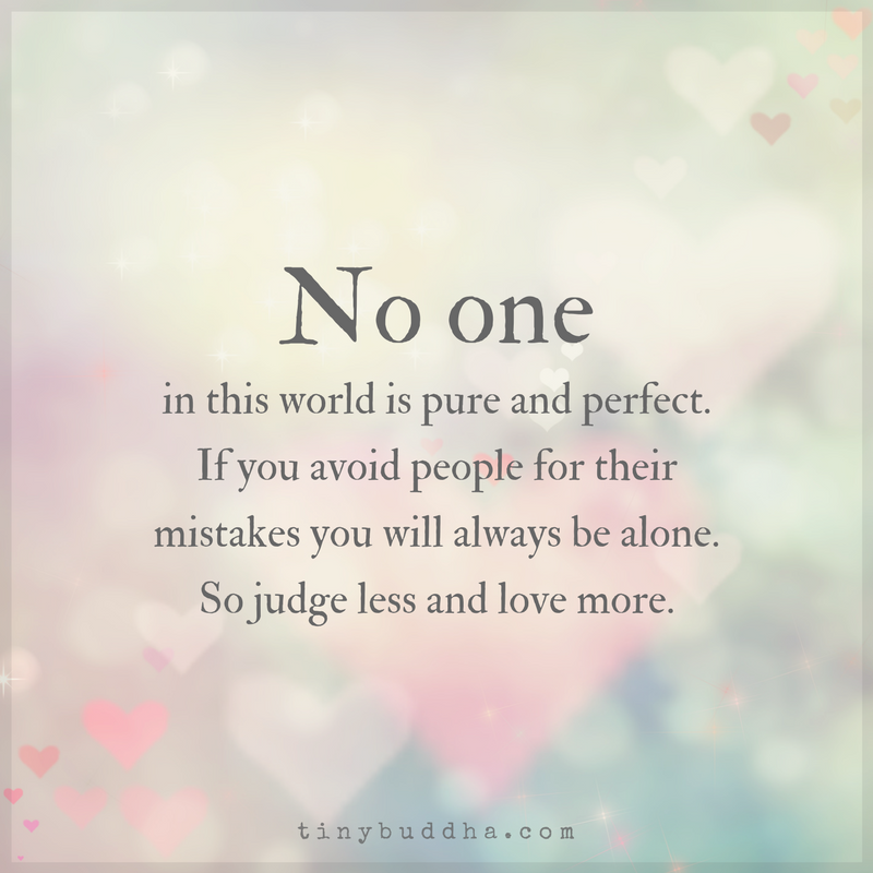 Judge Less and Love More