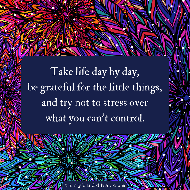 Take Life Day by Day