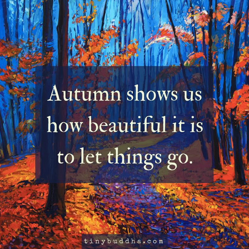 Autumn Shows Us How Beautiful It Is to Let Things Go