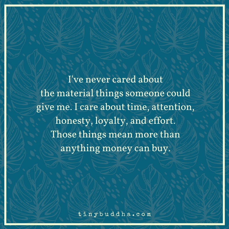 These Things Mean More Than Anything Money Can Buy