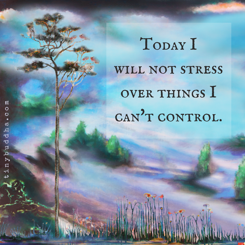 Today I Will Not Stress