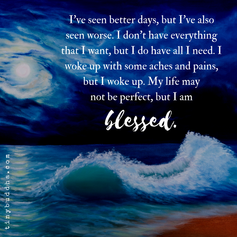 My Life May Not Be Perfect, But I Am Blessed