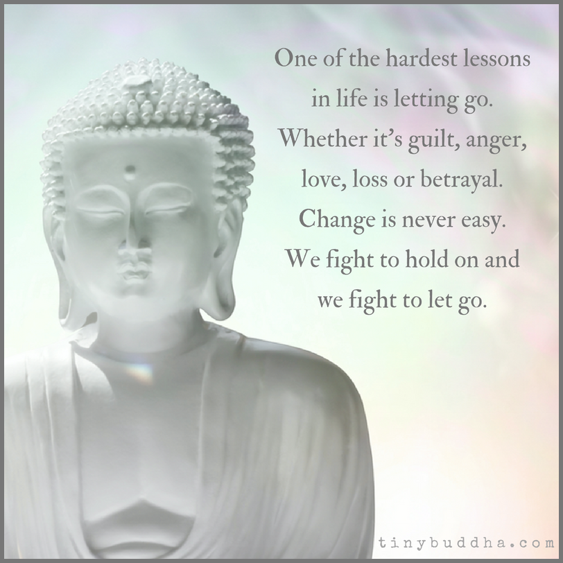 One of the Hardest Lessons in Life Is Letting Go