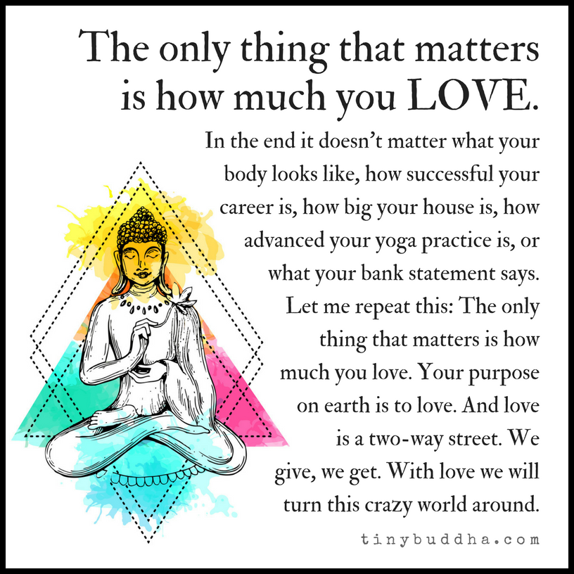The Only Thing That Matters Is How Much You Love