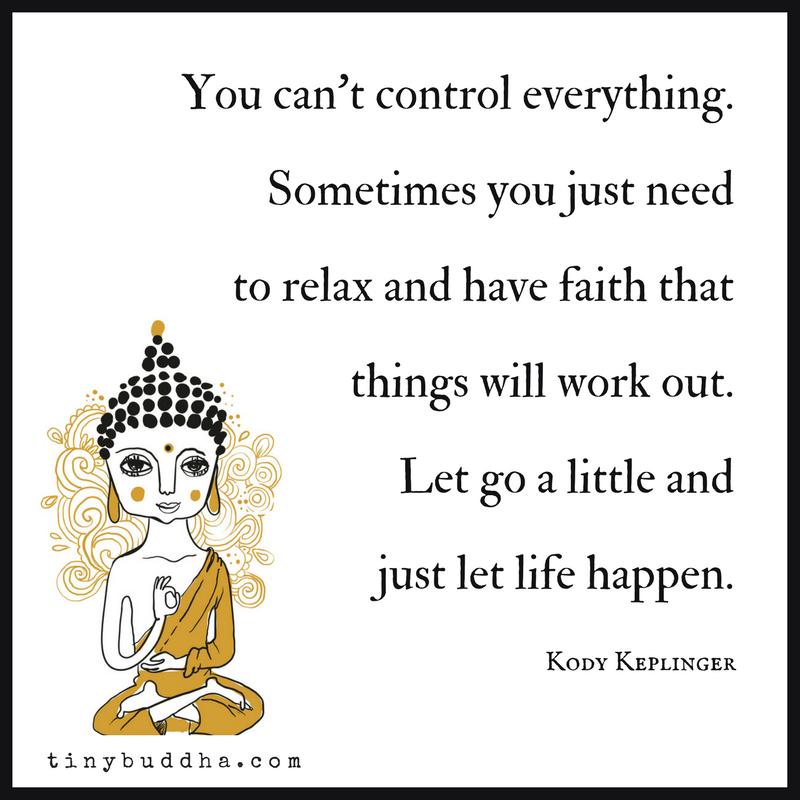 You Can’t Control Everything