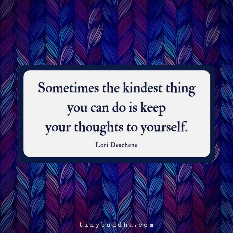 Sometimes the Kindest Thing You Can Do…