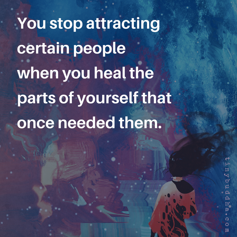 You Stop Attracting Certain People When…