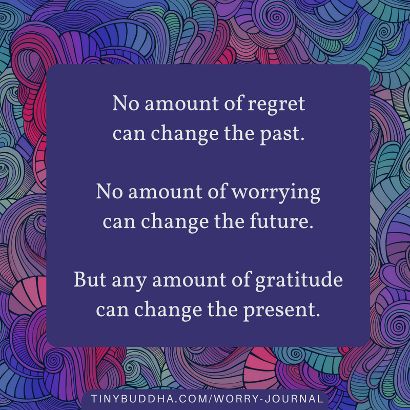 Any Amount of Gratitude Can Change the Present