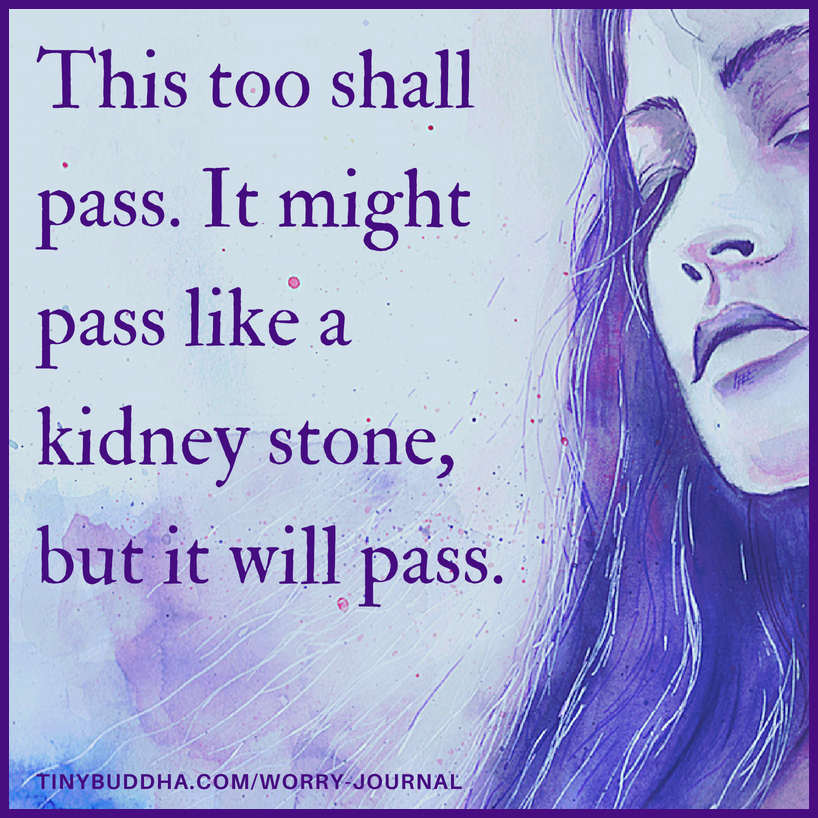 This Too Shall Pass