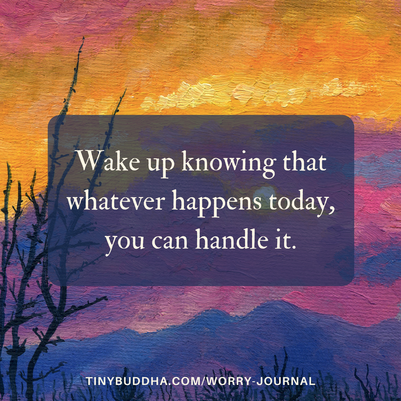 Whatever Happens Today, You Can Handle It