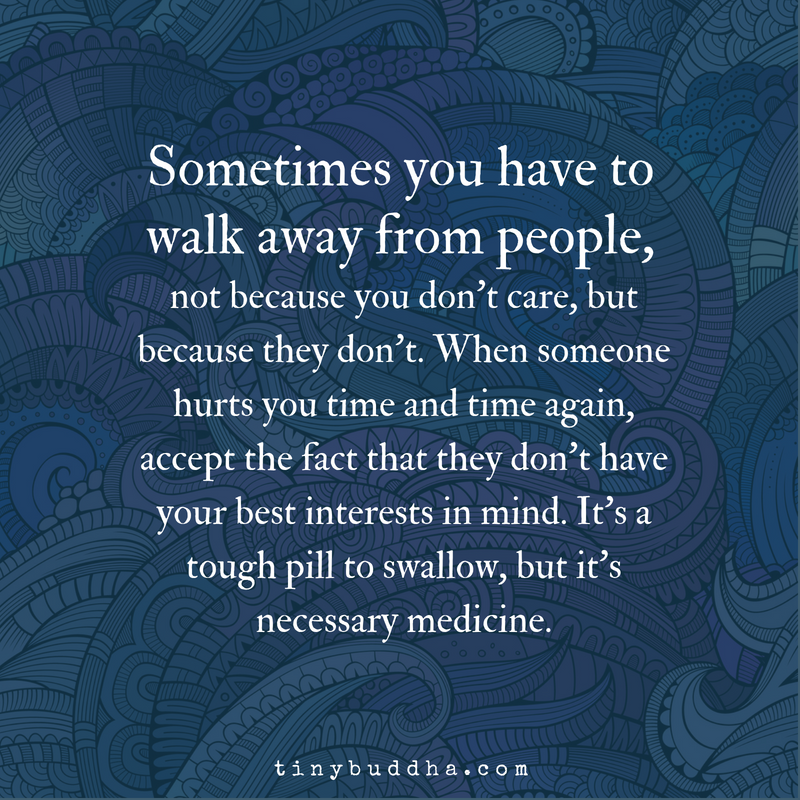 Sometimes You Have to Walk Away from People