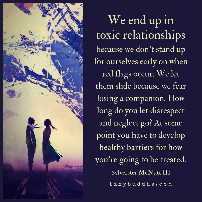 We End Up in Toxic Relationships Because…