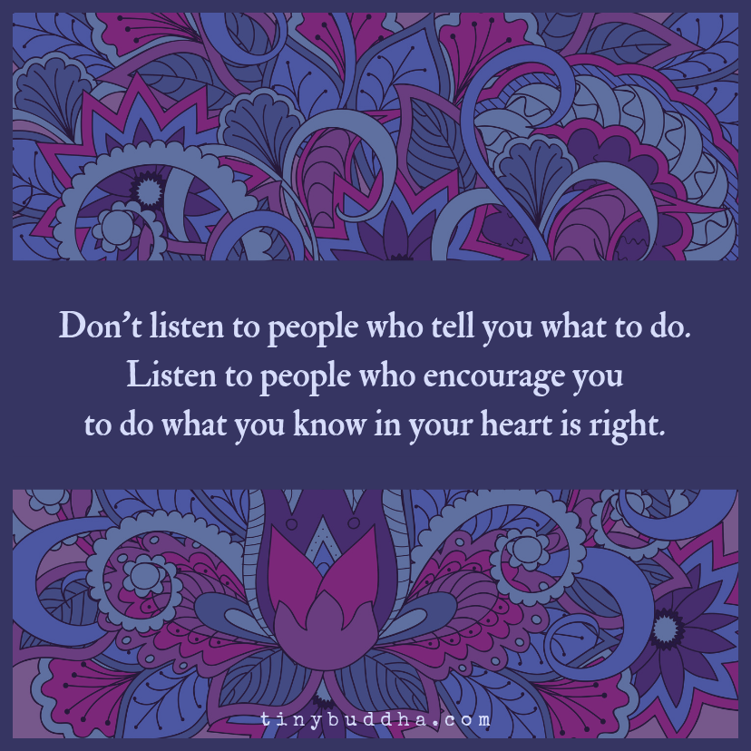 Don’t Listen to People Who Tell You What to Do