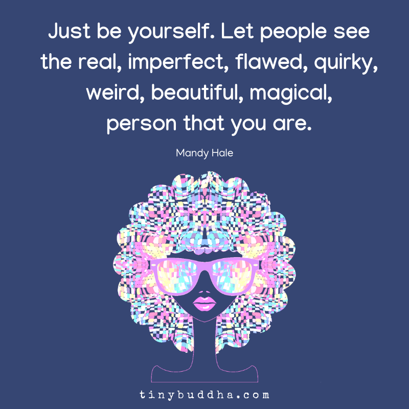 Just Be Yourself